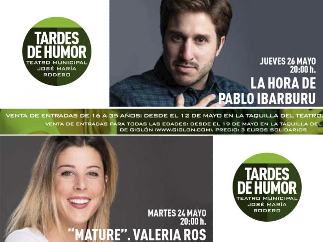 Continúan a la venta las entradas para los monólogos de la Semana de la Juventud de Valeria Ros, el martes 24 de mayo, y Pablo Ibarburu, el jueves 26, cuya recaudación tendrá un fin solidario